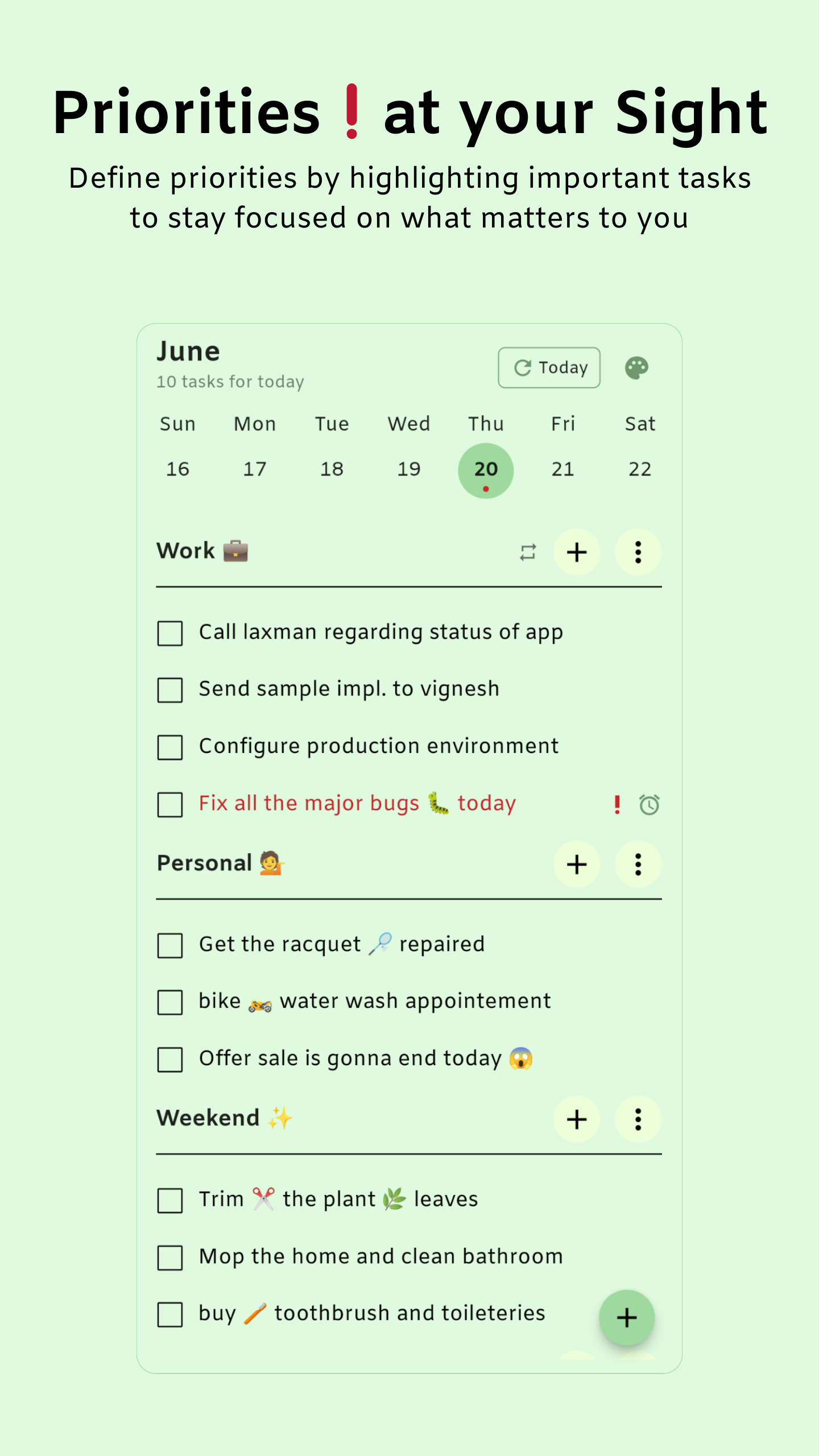 Priorities at your sight!